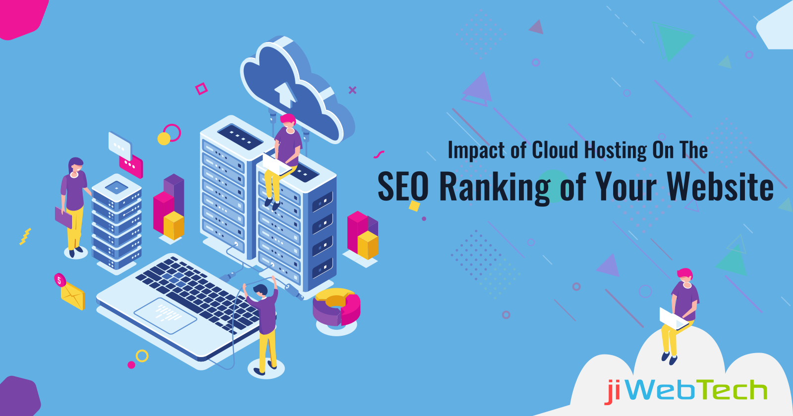 Impact of Cloud Hosting On The SEO Ranking of Your Website
