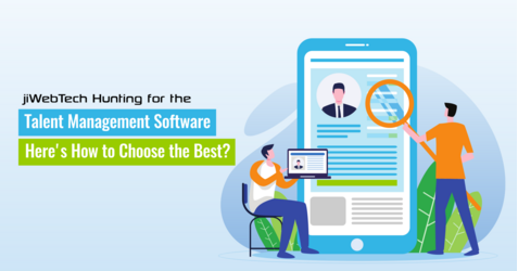 Hunting for the Talent Management Software: Here's How to Choose the Best?