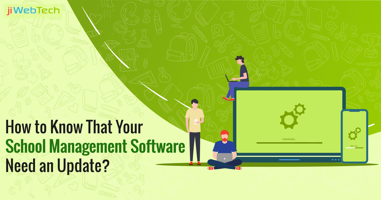 How to Know That Your School Management Software Need an Update?