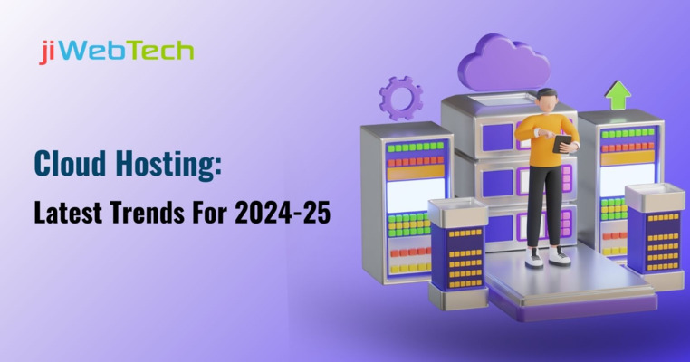 Cloud Hosting: Latest Trends for 2024-25