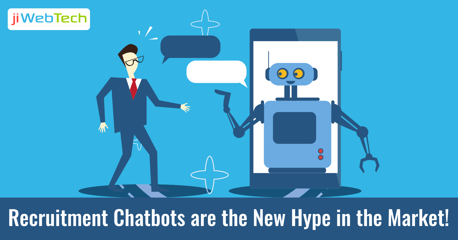 Recruitment Chatbots Are The New Hype In The Market!