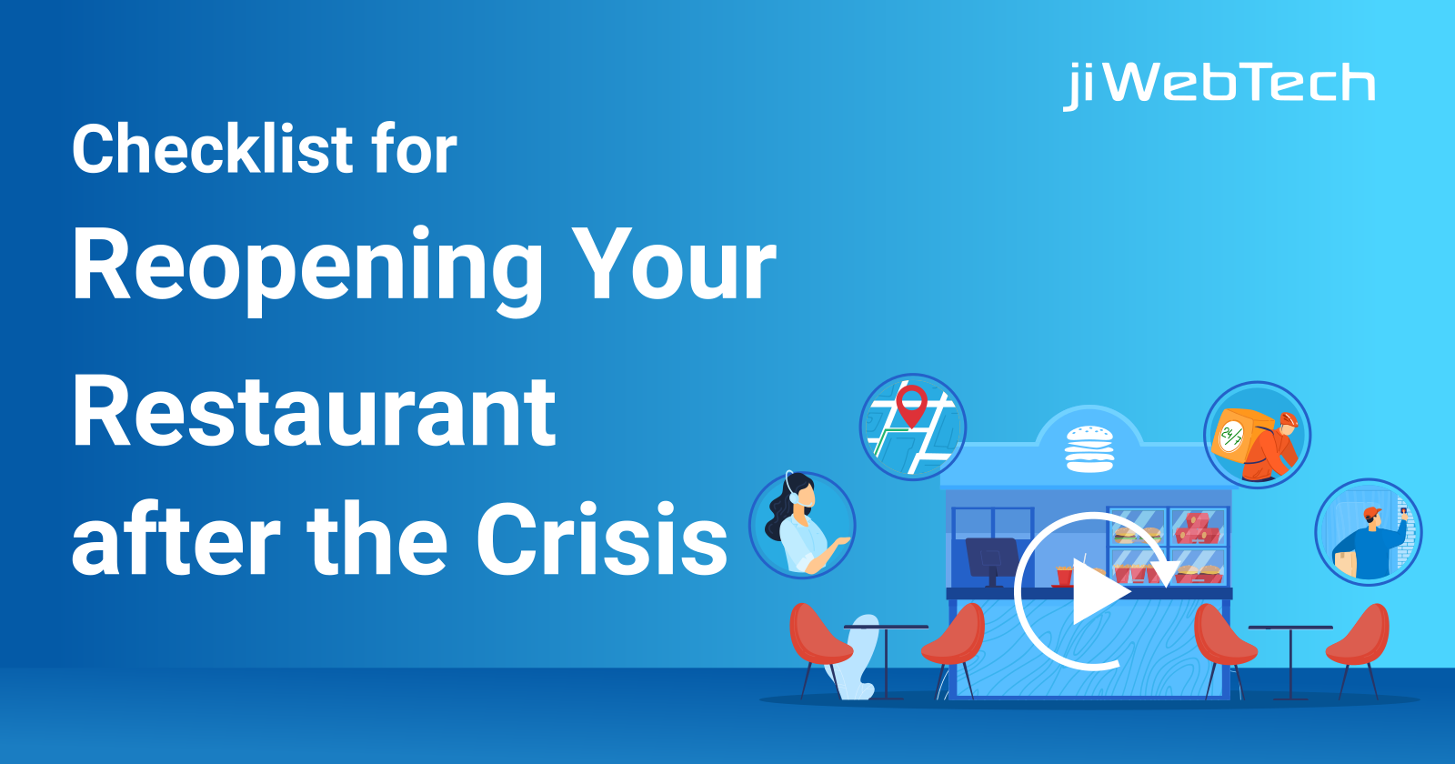 Checklist for Reopening Your Restaurant after the Crisis
