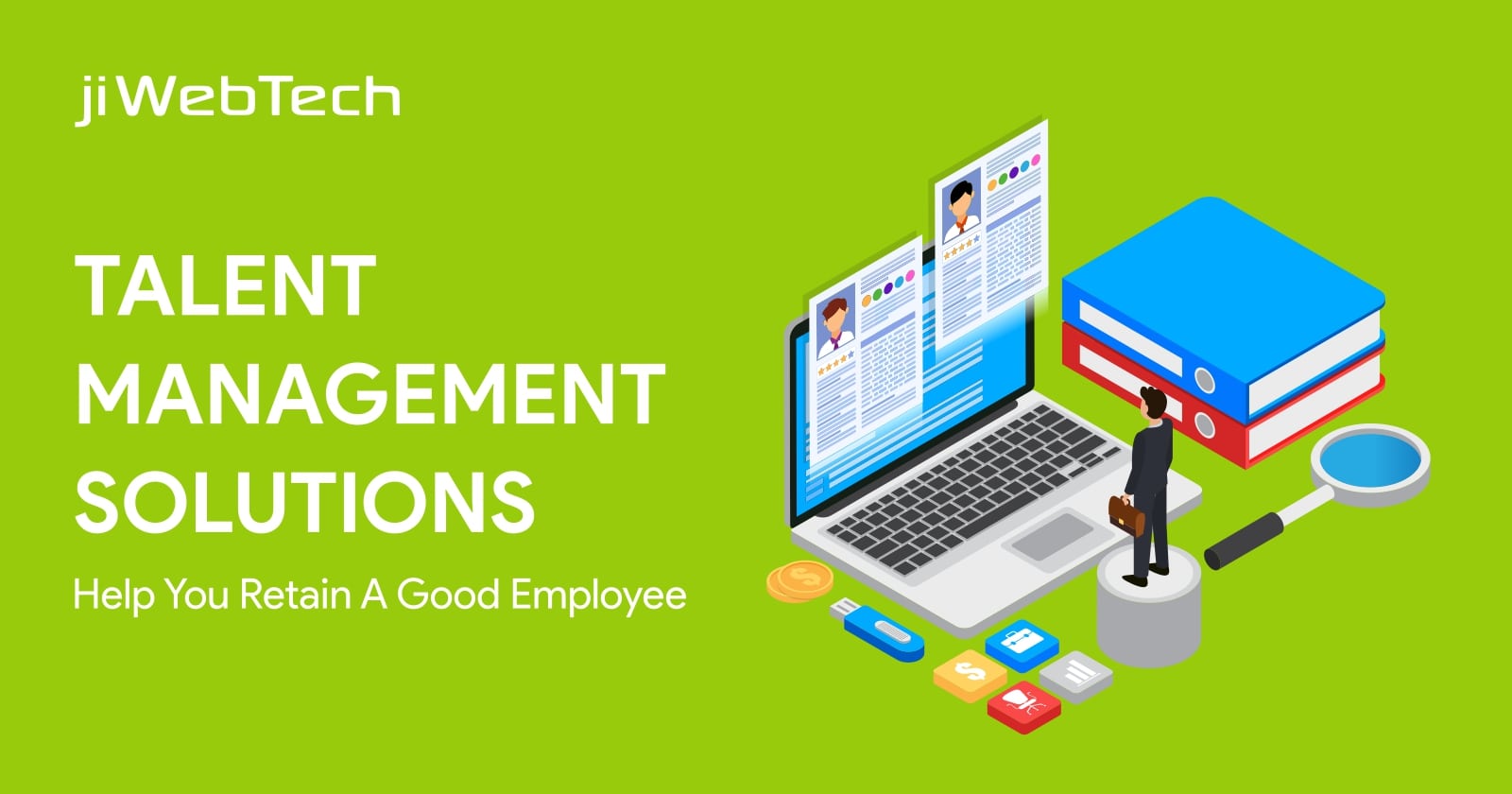 How Talent Management Solutions Help Employers To Retain A Good Employee?
