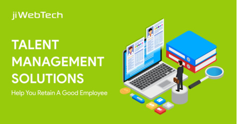 How Talent Management Solutions Help Employers To Retain A Good Employee?