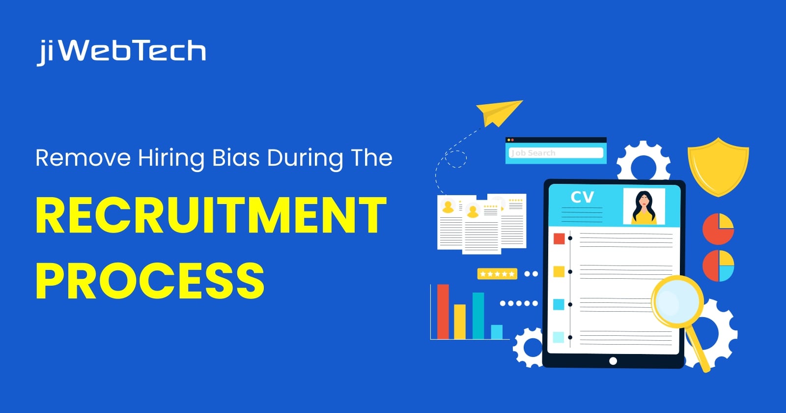 How Can You Remove Hiring Bias During The Recruitment Process?