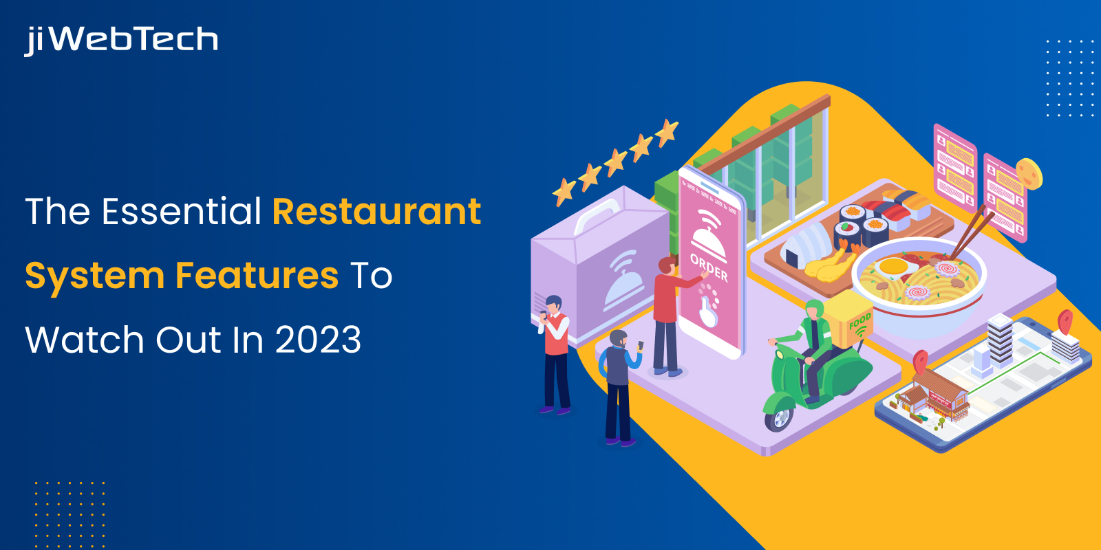 The Essential Restaurant System Features To Watch Out In 2023