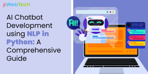 AI Chatbot Development using NLP in Python: A Comprehensive Guide