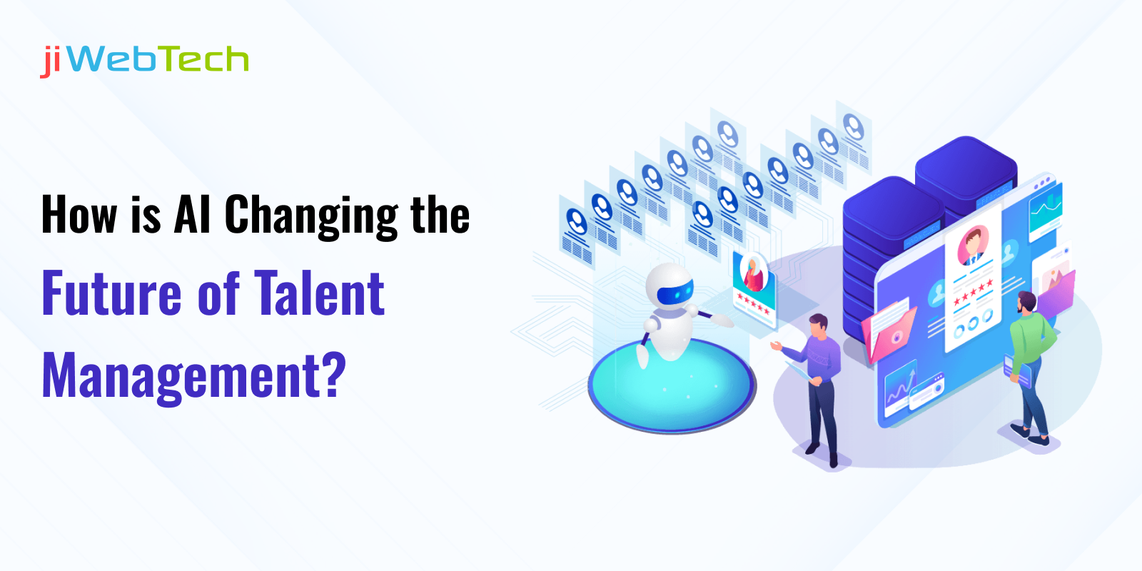 How is AI Changing the Future of Talent Management?