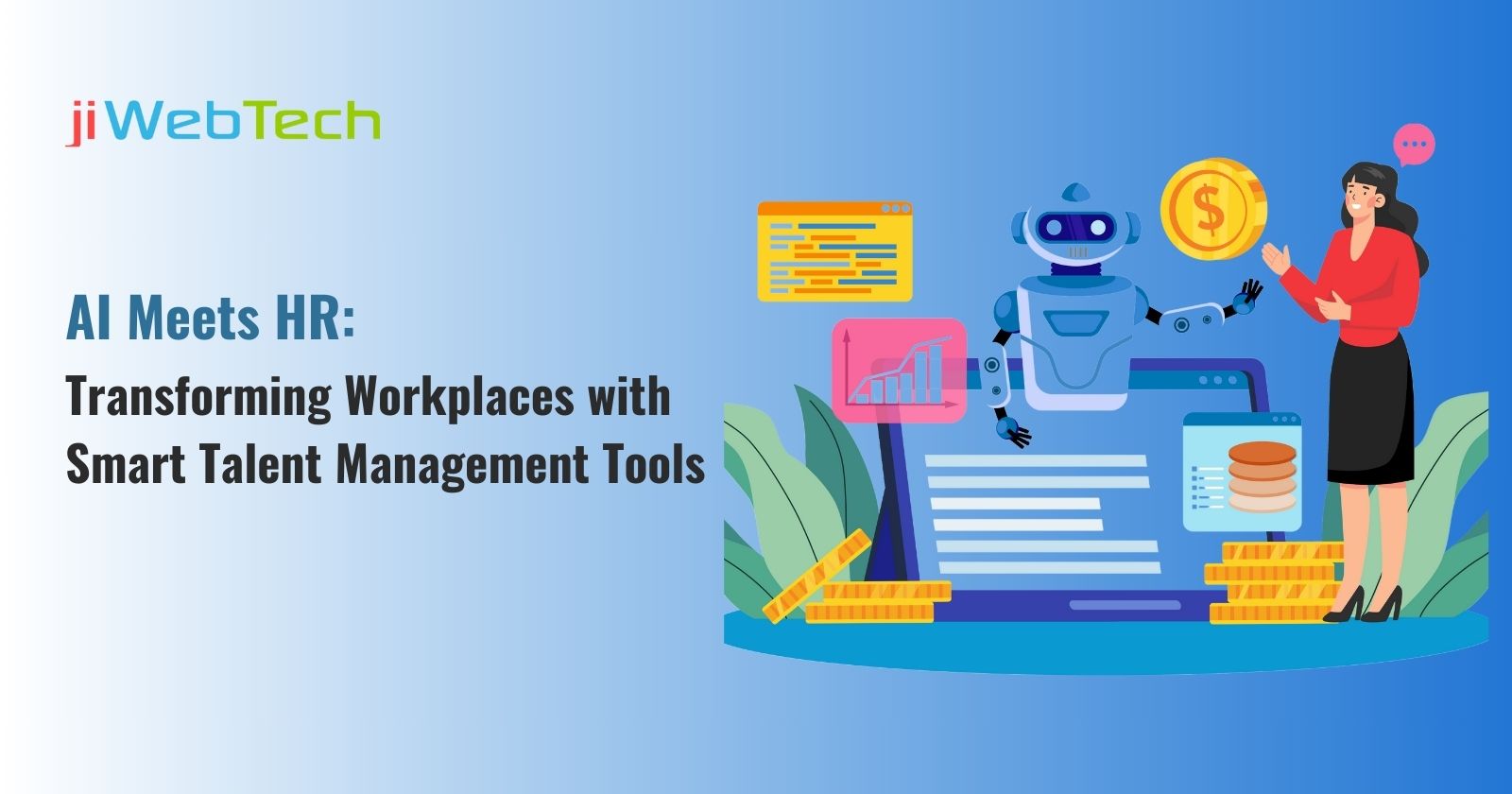 AI Meets HR: Transforming Workplaces with Smart Talent Management Tools