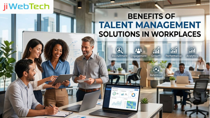 Top Benefits of Implementing Talent Management Solutions in Modern Workplaces