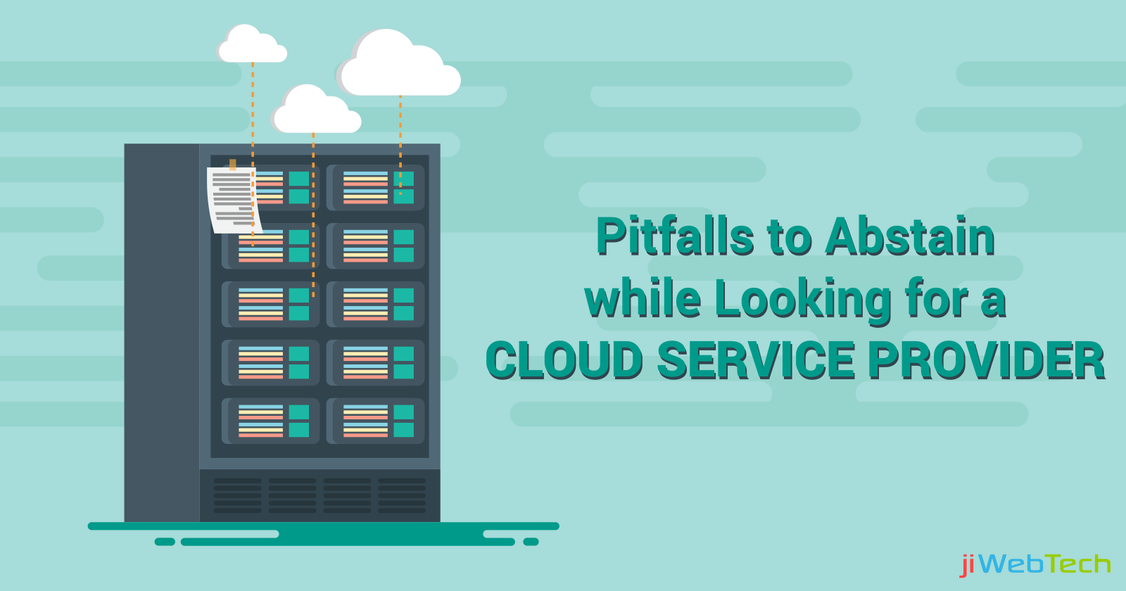 Pitfalls to Abstain while Looking for a Cloud Service Provider